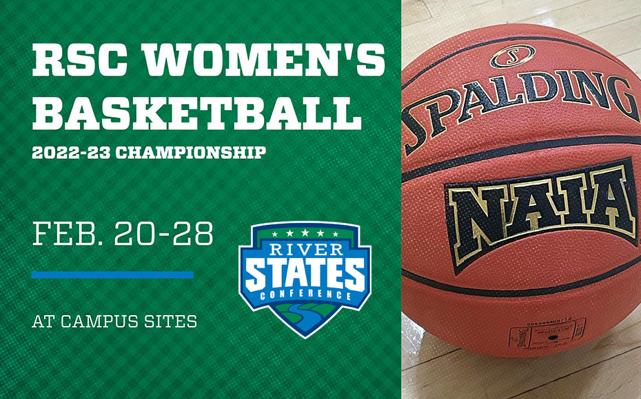 RSC Women's Basketball Championship: Feb. 20-28, 2023