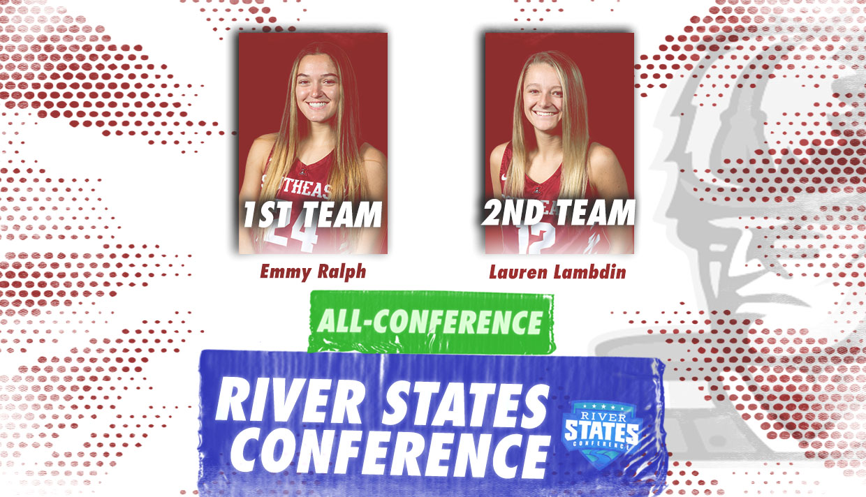 Ralph Named RSC 1st Team All-Conference, Lambdin Earns Second Team Honors